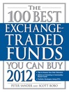 The 100 Best Exchange-Traded Funds You Can Buy 2012 (eBook)